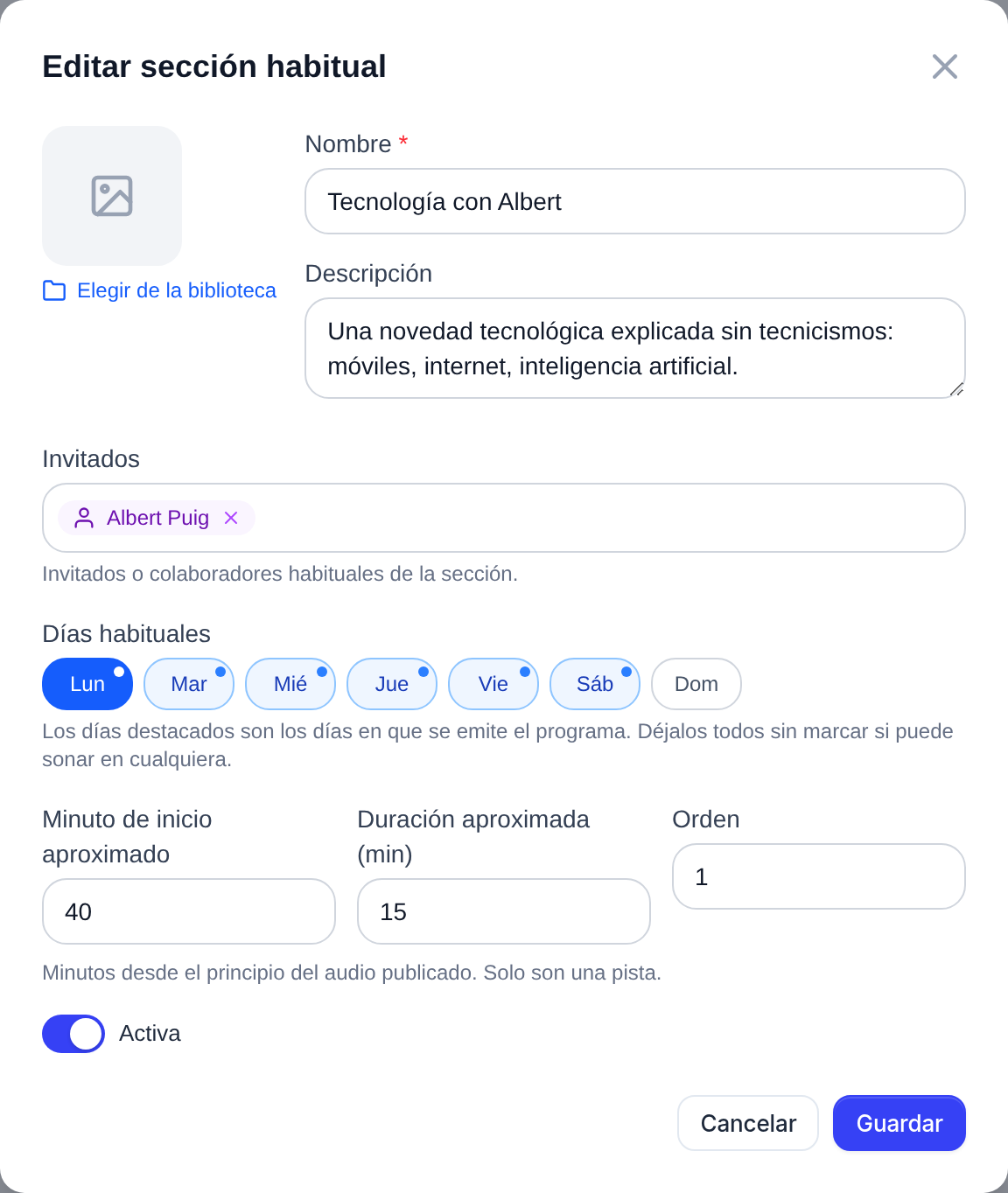 Formulario para editar una sección habitual: imagen, nombre, descripción, invitados, días habituales, minuto de inicio y duración aproximados, orden y el interruptor Activa